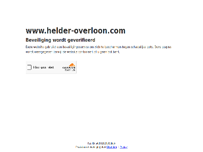 a4d512829b63dbdb bent bescherm beveil beveiligingsservic bot cloudflar controleert even gebruikt geduld geverifieerd id pagina prestaties privacy ray schadelijk terwijl websit weergegev www.helder-overloon.com