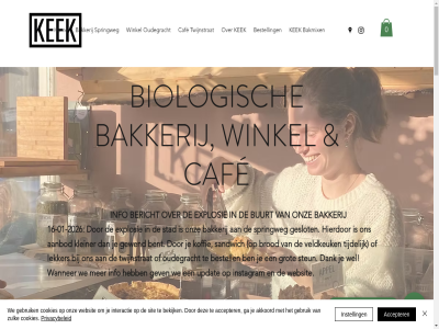 -01 -17.00 -18.00 -2026 -2270492 -2333299 0 00 01 030 100 111920 16 2021 23 25 5 50 8 8.30 95 aanbod accepter afhal akkoord all allen ambacht bak bakkerij bakmix bekijk beleg bent bericht bestell bezoek bio biologisch brod buurt caf central cookies croissant daarom dag dank ding diver doordewek drie duurzam eerder eerlijk eig energie even explosie focaccia ga gebruik gemaild geslot gev gewend go grag groep grot groter half hierdor hom houd huisgemaakt ieder ij info ingredient instagram instell interactie karakter kek keuk kijkj klein kleiner koffie kom kun kunt lang lekker letter locaties loopt lunch lunchrom ma ma-vrij mak naast nem net nieuw nl nl-bio ondernem onz open openingstijd oploss oudegracht oven overal plek prijs privacy privacybeleid quiches reserver s sandwich scon scones sinaasappeltulband sit skalnummer sluit snel soep special spoedig springweg springweg@keekutrecht.nl stad stat statement stay steun taart telefonisch terecht thee tijdelijk to tulband twijnstraat@keekutrecht.nl twijnstrat updat uur vak vanaf veldkeuk ver verzoek vol vrij w wanner we websit weekend wel welkom wer werk winkel winkelwag wortelcak za zit zoek zoet zonn zonne-energie zulk
