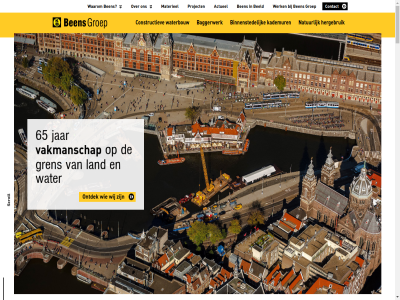 +31 0 18 2025 3 38 385 55 65 85 aangevuld aanmeld aanpak activ actueel all amstel amsterdam artikel bagger baggerwerk basis beantwoordt beeld begrot bekijk bekwam bel ben bericht betekenisvol betrok binn binnensted blom bouwteam breidt circulair communicatie concept concern constructiev contact contactgegeven creation depot dijkverbeter disclaimer download dracht dredging duidelijk efficient expertis facebok ferm friesland gezamen grag gren grip groep groning hav hebt helder hergebruik hog houd ieder ijmuid info@beensgroep.nl jan jar jorian kademaker kademur kiez kort kust kwaliteit land leidrad lelystad les lijn linkedin logisch maakt maart mail manager materieel media meegedacht menu mijlpal mog mooi natur nauw nem nieuw nieuwskrant oeverwerk ontdek ontvangst ontwerpfas ontwikkeld onz opdrachtgever ord ouderkerk overweg plan plezier port praktijkgericht praktijkvoorbeeld privacy proces procesafsprak project projectbeheers projectmanager realisatie recht referentieplann sam samenwerk samenwerkingsovereenkomst scroll sleutel social sok special specialism sroi stadsgracht stap strategisch stur taakverdel toe toenem transparant vacatures vakmanschap verbeter verbindt vestig voeg volg volgen voorbehoud vorm vrag waarom water waterbouw waterbouwconstructies waterinfra waternet we werk werkzam wet wij zeehaven