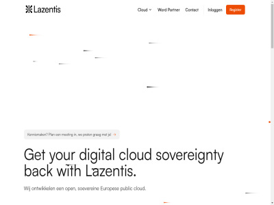 2026 aanvall algemen all antwoord auto b.v back backup balancer bar beantwoord beschermd betrouw cdn cloud comput contact cookiebeleid databas ddos ddos-aanvall deploy dienst digital dns documentatie echt europes gat gateway geregeld gerust gesteld get grag inlogg inplann instances jullie kennismak klar kubernetes lazentis liv load meest meeting metal nederland nem netwerk network nodig object ontwikkel onz open opschal partner plan plat postgresql prat privacybeleid privat public recht register resources security server serverles servic snel soeverein sovereignty stat storag support supportteam tal veelgesteld verwerkersovereenkomst virtual voorbehoud voorwaard vpn vrag waf wanner we wel wij with word your zit zorg