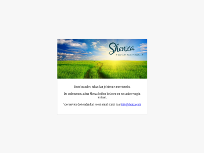 achter beslot best bezoeker doeleind email geslot helas info@shenza.com ondernemer servic shenza slan stur terecht weg