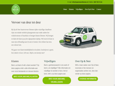 -2026 00 02 020 1 111 3.0 5 722 achter afgesprok all auto bel bell bent bestaand binn breng button buurthuis buurtvervoer chauffeur contact datum deur diem direct e e-mail email enkel euro gan geinteresseerd gratis hal hom homepag info info@openneerdiemen.nl informatie inschrijv keertj klant klantvriend kom komt kop kost kwaliteit les mail mee mens minder mobiel ner nieuw onz organisaties over pagina plaatsgenot recensies rijd rijdt rit ritjes rollator rolstoel stat stichting strippenkaart tijdstip treft verder versie vervoer via vindt vrijwill vrijwilliger wel werk wet wij wilt winkelcentrum zelfstand