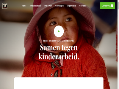 868019409 97362751 actie ambassadeur bekijk by campagn child connected contact dijkstra doner e e-mail fight foundation hom ieder info@wakeupfoundation.nl jou kind kinderarbeid kom kvk labor lisann mail navigatie organisatie powered project rsin sam stopt stur toekomst up verdient video wak