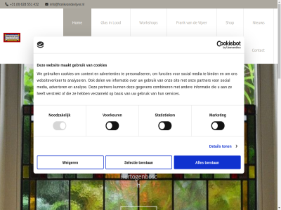 +31 0 1 2 2023 3 4 432 5231 551 628 aangebod adres advertenties adverter allur ambacht analys analyser atelier basis bent betreff bied bloemmotiev bov by combiner consent contact contactformulier content cookies copyright del denk detail diver eig en/of etc eventueel frank functies ga gebeurt gebruik geeft gegeven gereageerd gerust gev glas glas-in-lod glas-in-loodram glassierkunst goed hel hertogenbosch hom huis info@frankvandevijver.nl informatie interieur invult jugendstil juist kit klassiek kleur klik knop krijgt leert les lod loodram maakt mag mak market media mee meerwaard meten modern mogelijk natur nem nieuw noodzak onderstaand ontwerp onz ooit opnem overleg panel partner pastor patiner personaliser powered pw ram rechthoek regelmat rond ruimt s s-hertogenbosch schutjesstrat selectie selection services sfer shop sit snijd social solder spoedig statistiek stijl terug tijden toestan ton tussendeur uitkiez v/d verstrekt verwijderd verzameld vijver volgen voorkeur voorstell vrag wanner we websit websiteverker weiger wer werkzam wet wijz wilt workshop zer zet