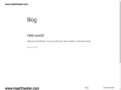 2025 26 auteur blog delet edit evenement faq februari first fiv ga gewon hello inhoud it ontworp or patron post s start thema then this to twenty twenty-fiv websit welcom winkel wordpres world writing www.maattheater.com your