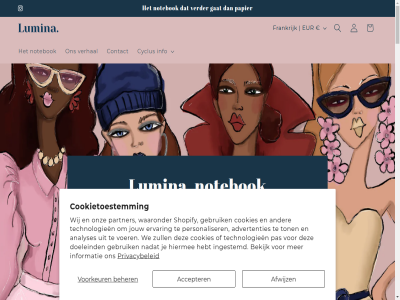 2026 24 95 accepter advertenties afsprak afwijz agenda analyses beetj begrijpt beher bekijk belemmer bent best beter beweg bovendien breng brengt by concentrer contact contactformulier content cookies cookietoestemm creeert cyclus denk dichter doeleind durft e echt elk en ervar eur fas fit flexibel frankrijk gat gebeurt gebruik groei haalt hebt helder herfst hiermee hiervor hormon houd info informatie ingestemd inlogg inspireert instagram jezelf jij jouw kenn keuzes kom komt krachtig kun kunt land/regio langer langzamer lat leert leidt lekker lent ler licham lumina maakt mail manier mee menstruatie meten middel minder misschien mog naast nadat nam nee neemt normal notebok notitieboek ofwel onderneemt ontworp onz onzeker oplad ovulatie papier partner pas pass per perfect period personaliser powered praktisch pre pre-menstruatie prijs privacybeleid prober reactie reis rondom ruimt samenwerk schijnwerper seizoen shop shopify sociaal stabiel stan stat stel sterk stur technologieen telefoonnummer tijd ton twijfelt vaker vecht verbind verder verdient verhal verlicht vier visuel voel voelt voer voordel voorkeur vrij vrouw vrouwelijk waaronder war we wek wereld werk wij winkelwag winter zegg zelfreflectie zelfverzekerd zien zodat zomer zorgt zull