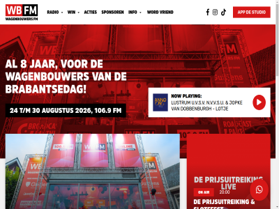 00 1 106.9 10675703 18 2 20 2026 24 30 5591 8 97497789 aanvrag acties air all app augustus brabantsedag buma contact deejay dj dobbenburgh eindhov fm gedraaid grat helden hez hoofdsponsor hv info info@wagenbouwersfm.nl ingeschrev jar jopk jordy kamer koophandel kruisboomstrat link liv lotj luc luister lustrum mee n.v.v.s.u now nummer on onz playing prijsuitreik privacy productie programmer radio recht s slotfeest snell sponsor stemmenjacht stemra stichting studio t/m teun u.v.s.v ven verklar volled voorbehoud vriend wagenbouwer wbfm we win winacties word