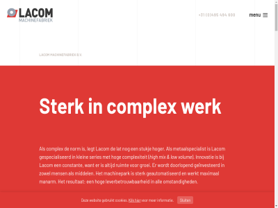 +31 0 2020 2026 2157 3 3d 3d-meetmachines 494 495 600 6020 6021 aanvrag achter actief ad algemen all assemblag assembler autolaadkran automatiser b.v bedrijv bekijk bel beweegt bewerk binn blijv breedst budel cilinder clement complex complexiteit concept constant contact cookies cranes denk design dienst dienstverlen disclaimer diver doorlooptijd doorlop draai eig email enginer flexibiliteit focus for frez gan geautomatiseerd gebruikt gehel geinvesteerd gespecialiseerd groei groter high hog hoger huis hydraulisch info@lacom.nl informatie innovatie inventory jarenlang just just-in-tim kijkj kinetic klein klik kort lacom las lass lat legt les lever leverbetrouw levert logistiek low maakwerk maasdijkstrat maatwerk machinefabriek machinepark machinestrategie mail mak managed manarm manufactur marktsegment maximal mechanisch mee meetkamer meetmachines mens menu metaalspecialist middel mix mogelijk multitask nem nieuwst norm offert omstand onderdel onderhoud ontdek ontwikkel ontwikkeld ontzorgt onz optimal order organisatie over overzicht partner pl postbus privacyverklar proactief produceert producer product productenginer productie productprogamma quick respon resultat robotlass ruimt samenstell scherm seriemat series sitemap slagkracht sluit specialism specialist sterk stock stukj supplies technisch tel tim to toeleverancier uitdag uitgebreid vakmanschap vanaf vanuit vendor verder vergrot vermog verrijd verspan via video volled volum voorwaard waarom we websit weg welk werk werkt woord www.lacomcs.nl zin zoal zowel
