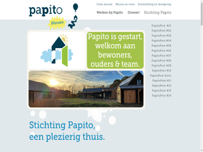 01 02 03 04 05 06 07 08 09 10 11 12 13 14 2019 2025 beperk bewoner biedt bouw breng buiten/natuur contact dag del dochter doel doelgroep doelstell doner drie drom engber engbers-kamp erin extra financien flor geleefd geluk gestart gewerkt gewoond gezell gezien hal harmonie helen huis ieder initiatief inspiratiebron jan kamp kernwaard klachtenregel kleinschal komt lev maaik meervoud mens missie mooi nichtj nor obligatieplan onz open opgericht organisatie ouder papito papitopos papitopost plezier privacyverklar realiser roland schenk stichting t team thuis twee uitgangspunt veilig verhoev verhoeven-kamp verstand vertrouwd visie war welkom werk zit zuss zwager