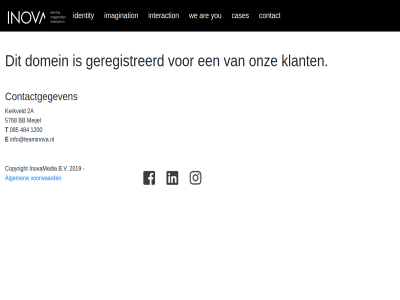 085 1200 2019 2a 484 5768 algemen are b.v bb cases contact contactgegeven copyright domein e geregistreerd identity imagination info@teaminova.nl inovamedia interaction kerkveld klant meijel onz t voorwaard we you
