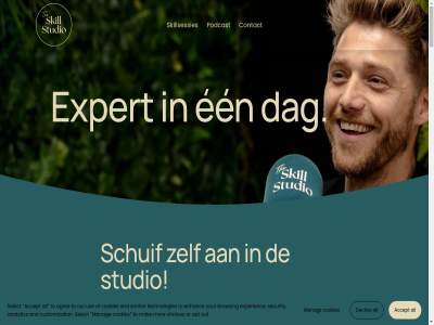 +31623277656 0 27 3542 37 44 70 a2 aandacht accept achternam adres afwissel agree all analys analytic and autoreparatie aw beeld behal bericht bewust blij blijv breng browsing choices combinatie contact cookies cursus customization dag declin dezelfd direct duidelijk een eig email enhanc ervar experienc expert feedback gebracht gehad gemeent gerust gev gevolgd goed groep grootst hang harm harm-jan help houding info@theskillstudio.nl inspirer interactief interactiev interessant jan jezelf jij justus kennis kijkt konink krijgt leert less leuk mak manag manier marechaussee masterclas masterclasses mat mens meten middag mor muziekproducer nam nederland nem nieuw oefen onderhandel onderwerp opperwachtmeester opt or our out past person podcast praktijk praktisch prettig rap robin s savannahweg schuif security select setting similar situaties skill skillsessie skillsessies stel studio succesvol teamleider technologies tempo terug the theorie tip to toe toekomst tuss uitdag use utrecht valkuil verbeter verbeterpunt verdient vereist verrass verstur vervolgen video video-analys voorbeeldvideo voornam vrag waardor waarom war wek wessel wet winst workshop your zie ziet zin