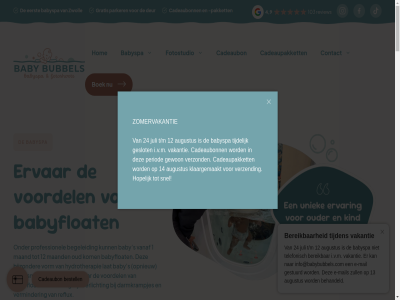 00 06 09 1 10 103 11d 12 16 19 2025 2026 30 4 47 8013 9 9/5 93 96 afsprak afwijk algemen all allen allereerst baby babyfloat babyspa ballonn beckyboo.444 begeleid bekijk beoordeeld bereik best betal bevat bezocht bezoek bijzonder blijvend boek boeking boekingskalender bon bovenstaand bubbel cadeaubon cadeaubonn cadeaupakket cakesmash combinatie contact darmkrampjes de deur dinsdag donderdag dreumes eentj eerst ervar fas feestdag felin float floatsessie fotostudio ga geopend geplaatst geselecteerd geslot gevierd gratis grot herinner hom huis hydrotherapie iloveumyon influencer info@babybubbels.com informatie inhoud jar jorien jorientilstra joris jouw juni kalender kennismak kim kind kindj klein kom kwalitatiev lat let loopt m.u.v maakt maand maandag mag maikel meenem merk michalina miguit mijlpal mini mogelijk moment mooi newbornshot nieuw nooit omgev onszelf ontdek ontspann ontwikkel opnieuw oud ouder pakket parker per plek plezier privacy professionel rebecca recht reflux review rl s sam samenwerk schrijv seizoen sfeervoll shot slinger snel spa special stanley succesvol tariev telefonisch telfordstrat thema tijden toegestan uitgebreid uniek uur vakanties vanaf veelgesteld verdient verget verjaardag verjaardagstaart verklar verlicht verminder vind vooraf voorbehoud voordel voorwaard vorm vrag vrijdag wanner war water websmid werkdag werkt wero wet wij wissel woensdag zaterdag zoal zondag zorg zwoll