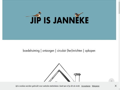 .. 06 15 2025 527 919 97810312 a aangenam aangevuld aantrek aanwez accepter accessoires adres af afsprak afsprek ander apeldoorn appj arnhem bedrijf begonn bekend bepal bereik berichtj betaalt beteken bezemschon bezicht bezig blijft blijv boedel boedelruim boedelverkop breng btw btw-nummer bur c circulair contact container cookies daarnaast dag denk driehoek duidelijk e e-mail eation echt ee eerst eig emoties energie ens etc even eventueel eventuel facebok fas fases foto gebruik gebruikt gef geldt gelijk gemaakt grag gunt hergebruik hetzelfd hoevel houd houdt ieder immer inboedel info@jipisjanneke.nl ingericht instagram item jannek jij jip jou jouw juli kennis kijk klant klar klein koffie kom komt kost kun kvk lastig leg lev lever locatie maakt maatwerk mail mak markt marktplat material mauric meubel meubilair mogelijk moment mooi n nam nee neemt nem net nl868242032b01 nnek nummer offert ok ontvang open opslag overleg overlijd pand particulier plann potj prijs prijz recycl richt rondneuz ruim s sam sind soort sorter sprek stan statistiek stel stort styl styling telefoonnummer terecht tijd tijden transport twed twee v.o.f vast veluwerandfigur verdien verdwijnt verhuiz verkooplocatie verkop verschill vervolgen verzend via vindt vloed volled voorhand voorwaard vraagprijs vrag vriendj vriendjes vrijblijv w waard we websit weiger werk wet wij wijz woning zakelijk zet zoek zomar zorg zovel zowel zutph