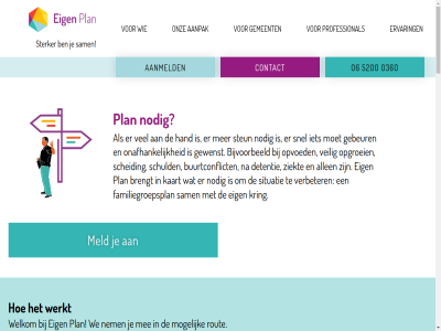 1oo1 1oo54 2o23 52oo aanmeld aanpak afstemm all allen amsterdam anoniem besprek bestat betrek betrok bijeenkomst bijvoorbeeld blij blijkt blok blokkad brengt buurtconflict coach contact contact@eigen-plan.nl copyright denk denkt detentie dichterbij ding download eb eig elkar en/of erg ervar familie familiegroepsplan ga gang gebeur geholp gemeent gewenst had hand hel helder hom hulpverlener ingezet inhoud jij jim jou jouw kaart kiest kijk klachtenafhandel klem komt kring lez linkedin lop mag mak mee meedenk meedenker meld mens method modulair mogelijk nem netwerk nodig o36o o6 onafhank onz opgroei oploss opvoed ouder partner pinedo plan plan-traject postbus privacyverklar professional rout sam scheiding schuld sensemaker situatie snel som stap sterker steun stichting stimuler thuis toekomst traject twitter uitgewerkt vast vastloopt veilig verbeter verder verschill vertrouw vervolgblok villa voldoend volgend vrag war we welk welkom wer werkt youtub yucel zat ziekt