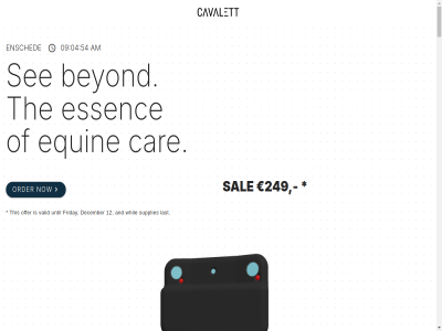 1 12 19.95 2 2026 24/7 249 3d 3d-printing 7 a abl acces accessibl additional addres advanc advanced after ahead aim alert aliv all alon alongsid already alway an analysis analytic and anomaly any apart app appear are arena as at automatic automatically b.v balanc be becaus becom becomes befor begin behavior behavioral being benchmark betwen beyond breathing brought build built built-in but buying by calm camera can cancel capabilities captur car carbon carefully cases catch cavalett center changed changes circumstances clarity clear closer com combin comfort communication communities companion company complet computer confidenc confirmation connected connection contact contacted contain continuous continuously control cooling country coverag crafted creating crystal customer cutting cutting-edg darkest darknes day december deeper deliver demand dep designed detail detect detection differ disclaimer discomfort discover do down durability during each early eco eco-engineered edg effortlessly element email embodies empower engineered enhanced ensched environment environmental equestrian equin equisen essenc even every everyth evolves exampl exceptional exclud expand eye fad fall far featur fiber final find first focus follow follow-up for founded friday from full futur gently gives giving goes grow gues hardwar has hav health heat help helping hid hor horses hour how if impact improv indicator individual information informed insid insight instinctively intelligent into introduced invest invisibl invoic it its january just keeping kep knowing last laying learn leg lies light listen location lok long longer longevity los lover lying mak many material matter may minimiz mission modes moment monitor monthly mor most movement must nam natural ned netherland never new night no normal not nothing now number offer oft on onc one optional or order other otherwis our overview owner paid patent pattern peac pending performanc phon plac platform possibl power powered powerful prec