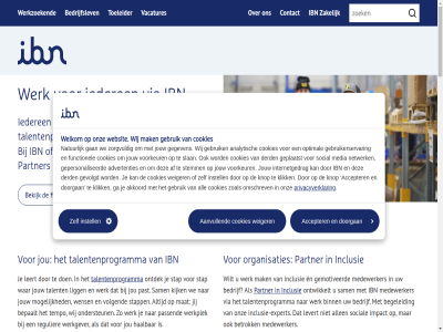 0413 33 44 5 5405 55 aanmeld aanvull accepter achter advertenties af afspel akkoord all allemal allen alsof analytisch ander assemblag auto ban bedrijf bedrijfslev begeleid begeleidt behal bekijk bepaalt betrok beug binn cater check co co-pack coach contact cookies cuijk derd detacher dienst direct disclaimer diver doegod doorgan echt eerst eig en ene expert extra facebok facilitair film functionel ga gam gan gebruik gebruikerservar gedacht gegeven gemotiveerd gepersonaliseerd geplaatst gesprek gevolgd gewon go grag groenonderhoud haalbar hel helmond hockeyweg ibn iederen impact inburgeringsprogramma inclusie inclusie-expert inclusiev info@ibn.nl instagram instell internetgedrag jij jonger jongerencoach jou jouw kijk kind klacht klik knop kop krijgt kun kunt kwekerij leert ler levert ligg lijkt link linkedin locaties mak mat mbo mbo-praktijkverklar medewerker media meedenkt meedoen meeter melding met misstand mogelijk moment mvo natur nc nederland net netwerk nieuw omschrev ondernem ondernemer ondersteun ontdek ontstat ontwikkel ontwikkelt onz optimal opzoek organisaties oss packing pagina partner passend past praktijk praktijkverklar privacy privacyverklar regel regio regulier ruimt s sam schaijk schol schoonmak simpel slan sociaal social som soort spar speciaal specifiek sportclub stap stapp start stemm stroomt talent talentenprogramma tempo to toe toegank toekomst toeleider train uden uitkomt vacatures vak vast veghel verklar verschill via video volgend voorkeur war we websit weiger welkom wens werk werkgever werkplek werkt werkzoek wij wilt youtub zak zakelijk zien zit zoal zodra zoek zorgvuld