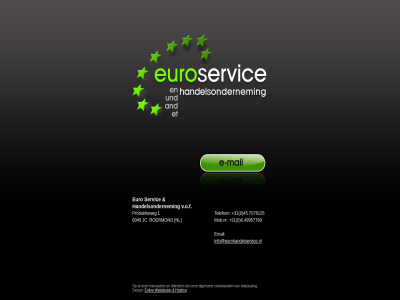 +31 0 1 45.7078125 6.49957799 algemen design dienst email enlin esh euro handelsondernem hosting info@eurohandelservice.nl mob.nr onz produktieweg servic telefon toepass transacties v.o.f voorwaard webdesign