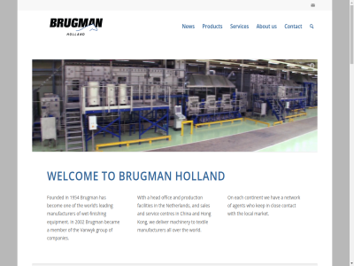 04 09 1 17 18 1954 2002 2020 2023 2025 22 24 31 39 52 58 6 7 8 a a.e about achieved advanc agent all am and april asia based be becam becom bleaching brugman brugman-holland centres chemical china chos citm clos closed combined companies connect consumption contact continent copyright current day deliver design drying dyeing dyestuff each energy equipment fabric facilities finish first flexibility for founded group has hav head holland hong itma july kep king kong leading local machinery machines major manufacturer march market maximum may member merceriz minimum netherland network new offic offices on one operation our part performanc pm policy polyester pre pre-treatment president pretreatment privacy product production right right-first-tim robert s sales servic services sg singeing spar textil the through tim to treated treatment types us vanwyk washing water we welcom wet wet-finish who why with world wov your