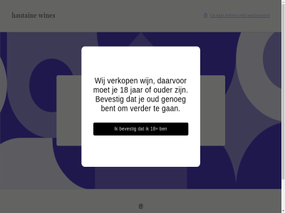 18 aangedrev be bent bevest binn content daarvor e first ga gan genoeg hautain instagram jar know launch log mail meten open oud ouder son the to verder verkop wachtwoord we when wij wijn wines winkel winkeleigenar