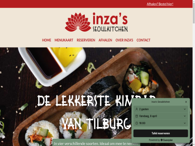 -21928547 0 06 1 10 13.00 16.00 2 20.00 2026 21.30 25 3 32 396 4.9 5 5038 afhal away ba basis benieuwd bent beoordel bestel bestell betekent bijvoorbeeld bov broertj but collega contact cortenrad del dinsdag download drinkt easy eerlijk eet elkar enthousiasm erg eten even everyth fod ga gamsahamnida gebruik gebruikt gefermenteerd geget gegroeid geled geleg gelukk geniet gerecht geslot getrouwd gevond geweld gewoontes gezell gezet gezond glas god grag groent groentjes grot hart heerst hierarchisch hom hoofdzak ideaal ii ii-strat info@inzas.nl inja inza inzagram inzasseoulkitch jar jarenlang jarig jeroen jonger keuk kiesbalk kimbap kimchi kinder klant knus kok kom korea koreaan korean kwijt lag later leeftijd lekkerst lev liefst linda maand maandag mee meerder meest mens menu menukaart mimmin moeder nederland nem nl not onlin onz ooit openingstijd ouder pagina parking passie pretty reiz reserver respect restaurant review s sam samenzijn schrijf seoulkitch sindsdien sluit smak social soort stat stom strat structur suzan t/m tak ter tilburg to tofu ton top uitgesprok uur vak vast vel ver verder verschill verstand vier vis vles vliegtuig vooral vrijdag vull war we websit wel welk welkom wer wereld werk willem woensdag zaterdag zegg zer zit zoektocht zondag zul