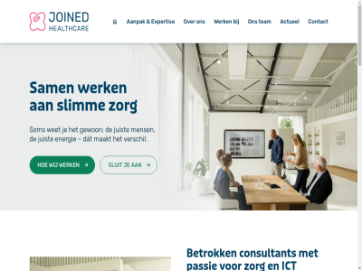 085 3436 400 72 8 92 aanpak actueel actuel afspraakplann ai ambitie analytic ander applicatiespecialist b.v begint beloftes belov benut bericht betrok betrouw blijvend breng brengt colofon combiner communicatie consultant contact copyright creatief creativiteit crer dat data datagedrev del digital drag duidelijk duurzam echt effectief elk elkar en energie epic ervar expertis femk fundament gedrev gevoel gewon glimlach healthcar helder help hetzelfd hix hom houdt ict info@joinedhealthcare.nl interoperabiliteit inzicht joined jouw juist kennis kennismak kijk klar kom kwaliteit lat linkedin maakt main mak men mens menu moet nevelgaard nieuwegein onlin onz oog oorlog opdracht oploss oplossingsgericht organisatie organisaties paradox passie plezier positiviteit praktisch privacyverklar procesoptimalisatie process professionaliteit programmamanager project projectleider regional ren resultat rso s sam samenwerk slimm slimmer sluit som stan sterker strategisch succesvoller system team toekomstbestend transformatie uitvoer vacatures vakmanschap verandermanager verbind verder verschil vertrouw vind volled vooruit waarom we werk wet wij will zet zichtbar zorg zorg-ict zorginstell zz
