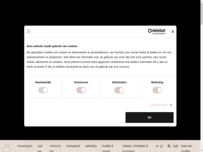 advertenties adverter algemen analys analyser basis bbb be bied blog boek boutique boutiques coach coaching combiner consent contact content cookies del detail dietetiek eig ervar founder functies fysiotherapie gebruik gegeven health info informatie inschrijv introcard introless join less lid locaties login maakt mail mama market media menopauz nl noodzak ok onlin onz over overzicht partner personaliser plan proefles psychologie recept retreat review rooster selection services sit social specialist sport sportschol statistiek tariev team to ton us vacatur veelgesteld verstrekt verzameld vitamines voorkeur voorwaard vrag vrouwengym warmt we webapp websit websiteverker werkwijz zaaldocent
