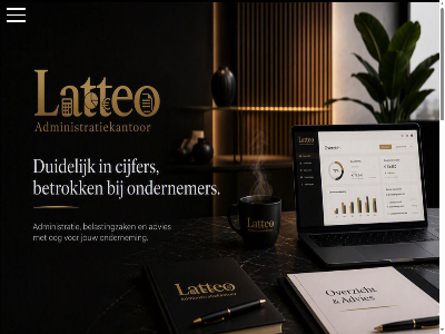 +31615035340 98595466 administratie administratiekantor behalv belastingaangift belastingaangiftes bent blij blijft bonnetjes cijfer daarom echt eerlijk financiel gedoe geregeld goed groei helder info@latteo.nl jaarreken jij jou klopt kvk lat latteo levert nem netjes niemand ondernem onz person plezier precies regel rest telt terechtgekom tijd verdwal war we websit welkom wij wilt zorg