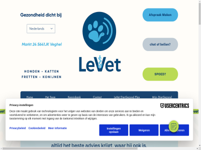 +31 0413 24 25 5461jk 5641jk 724 925 98764349 aanbied aandacht aandoen abruzzo ademhalingsproblem advies afsprak algemen all b.v baanbrek beeld bel belangrijk bell besliss beslissing-mak best betrouw bevorder bied biedt bloeding breng buit bv chat consult contact content controles cookiesbeleid cortellini cultur diagnostiek dicht dichtbij dichter dienst dier dierenart dierenkliniek diergeneeskund diergeneeskundedienst diergezond digital doel dokter dr dringend educatiev elk elkar enz ernar ernstig ervar ervor essentie focus fret fysiek gan garander geboort gecombineerd gedrev gelov gelukk gemaakt gemak geneeskund geschiedenis gespecialiseerd gezelschapsdier gezond gezondheidszorg health hel help hom hond hoogwaard houd huisdier huisdierbezit huisdiereigenar info@levetdierenkliniek.nl informatie inschrijv intern international jar kat kennis kennisbank kliniek konijn krijgt kvk kwaliteit lang leandro leeftijd lev levenskwaliteit levet liefd logisch mak markt mat mens missie mmxxvi mogelijk nederland netherland nieuw noodhulpdienst ondersteun one onmiddel onz opgericht opvoed partner person plan praktijkervar preventie preventiev preventiv prioriteit privacybeleid pup reserved retour richt right routinemat sam senioriteit slim spoed spoedkliniek stat sterk strev team techniek the toegang toegank toegewijd toevall toewijd torr uitgebreid uitstek uren vanaf veghel veilig verantwoord verbeter vergift verhal vermoed vertrouw veterinair via viervoeter voorspel voortdur voorwaard voorzien waard war we welkom welzijn welzijnsplann wet wij zodat zorg