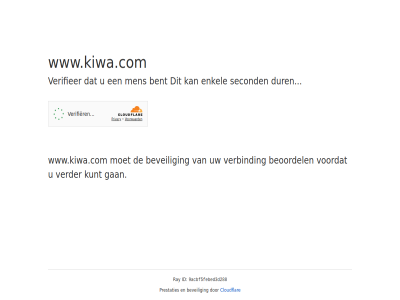 9acbf5febed3d288 bent beoordel beveil cloudflar dur enkel even gan geduld id kunt men prestaties ray second verbind verder verifieer voordat www.kiwa.com