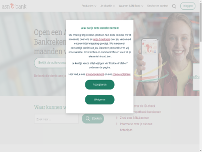 5 aankop aansprakelijkheidsverzeker accepter actievoorwaard advertenties afsluit app asn asn-app asn-kantor bank bankier bankmedewerker bankreken bankzak bedrag begin bekijk bel belegg belletj bereken bericht beschermd betaalpas betaalreken betal bezoekt binnenkort blijft check communicatie contact cookiereglement cookies criminel daarmee daarvan datalek del denkt disclaimer drag duurzam e e-mail een eenvoud en feedback gebruik gegeven geld gelekt gevolgd goed grot handig hang hebt help huis hulp hypotheekvorm hypothek id id-check inboedel informatie inhoud inleg inlogg instell internetgedrag jezelf jou jouw kantor ker keuz kies kiez kop kost krijgt kunt lat len lening les leuk linkjes lop mail mak makkelijk maximal mee meerder missie mobiel morg nieuw nodig nooit nummer odido officiel onderan onz opent overstapp overtu pagina partner person personaliser phishingtruc plann privacy privacyreglement product profiel reager regel relevant rendement rent risico servic situatie snel spaargeld spaarproduct spar strev telefoontjes toegank toekomst transparant tuss val vandag variabel vast veilig verdacht verliez verzameld verzeker via vind voordel voordoet waarom war we webpagina websit weiger welk wereld werk wet wij wijzig zien zoek