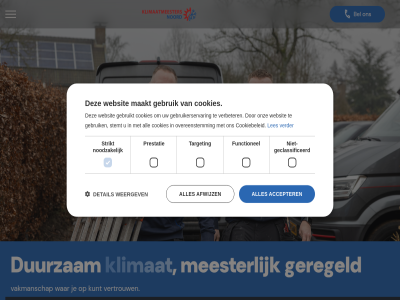 accepter afwijz all bel cookiebeleid cookies detail duurzam functionel gebruik gebruikerservar gebruikt geclassificeerd geregeld klimaatmeester klimat kunt les maakt meester niet-geclassificeerd noodzak noord onz overeenstemm phon prestatie stemt strikt target vakmanschap verbeter verder vertrouw war websit weergev wij