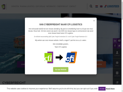 +31 -2026 0 1 1014 17 180 18b 1999 2025 2153 25 250 2992 45 469 485 53 55 6 62 700 74 78 88 9 969 a.u.b aanvrag accept adviser afhandel akkoord all amsterdam aspect assum b.v barendrecht bedrijf beher bereik betreft bevindt bezoekadres bied bijdorp blijft brand btw buit but can certificat cfi cfr@cyberfreight.nl china combinatie commitment communicer complex contact conventionel cookies copyright cros cyber cyberfreight daadkracht december declarant dienst direct distributie ditsributie diver doe door-to-dor douan douanelod douaneprof e e-mail e-stock eig eindbestemm email en en/of ervar expediteur experienc export fcl feestdag fiscal flexibiliteit formulier freight fris ga gdp gecertificeerd general geslot gewenst goeder groei groet hav help hoogt hoort houd if import improv info@cyberfreight.nl informatie inklar international jar juni kantoortijd kantor kenmerk kort la laatst land lat lcl les lijn ll logistic logo lok lucht luchtvracht mail mak markkaweg mei meld merkt mogelijk moment mooi mor nam navo navo-top nb nem netherland netwerk nieuw nieuw-vennep nieuwsbrief nieuwsoverzicht offert officiel ok ondernem onderstaand onlin ontwikkel onz oost openingstijd opslag opslaglocaties opt opt-out organisatie out over overzicht partner per person pharma pinksterdag port port-to-port post prijz privacy projectvracht re read regel ro ro-ro rotterdam ruim schakel scherp schiphol servic snel snell spoed spor stat statement stock storag team telefon tenaamstell the this tijden to top trac tracer track tracking trad trades transport trot twed uitgebreid uitstral uses vacatureoverzicht vanaf vanuit vennep verder verpak verplaats verstur vertegenwoord vertrouwd verzend verzendinstructie verzorgt via voer vol volled vracht vrag vriendelijk vul war warehous we websit wegtransport werk wet wij wilt wish with you your z.s.m zeevracht zelfstand zending zendinstructie zer zowel