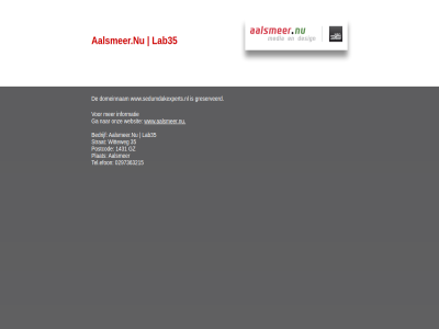 0297363215 1431 35 aalsmeer.nu aalsmer bedrijf design domeinnam ga gereserveerd greserveerd gz informatie lab lab35 media onz plat postcod strat tel.efoon websit witteweg www.aalsmeer.nu www.sedumdakexperts.nl