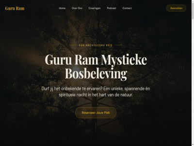 06 2026 27500103 aanmeld algemen all begeleid bosbelev contact durf eeuwenoud en ervar guru gururamdiensten@hotmail.com hart hom jij jouw mystiek nacht nachtelijk natur navigatie onbek plek podcast privacybeleid ram recht reis reserver spannend spirituel stilt transformer uniek voorbehoud voorwaard wijsheid