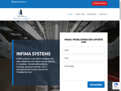 10 2016 25000 aanleg aansluit aanvrag afdel allen bedrijf bedrijfszeker bedruk betrouwbare/veilige bied brandmeldbeveil contact continuiteit cv data datanetwerk dienst e efficient energie erkend ervar esthetisch expertis flexamedia gerealiseerd glasvezel grootst hog hom ict ict-afdel infima info@infimasystems.nl informatie infrastructur installatie instell inzet jar jong kennis kort kost kostenbespar kwaliteit ledverlicht ledverlichtingsinstallatie leerbedrijf maatschapp mail mens mkb mkb-er mogelijk montag nederland netwerk offert onderhoud onderhoudt onz oploss opnem optimal opzoek over partner plat prioriteit project regelmat servic sind startend system technici techniek totaalpartner uiteraard verzend verzorg vrag vrijblijv werk/stage wij wilt woningrenovatie zoek zorg zuinig