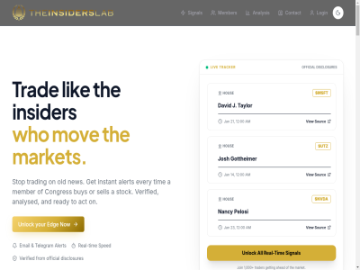 /mo /yr 00 000 1 100 100k 12 14 14.99 2 21 23 24/7 3 33.25 399.00 48 482ms a acces acros act actionabl activ actually add add-on advantag advic after again ahead ai ai-powered alert algorithm all already am analysed analysis analyz analyzes and anomaly answer any anytim app archiv are at availabl averag avg backtest backup basic befor best black black-box box built built-in buy by cancel catch channel checkout chos clean cluster cluttered co co-pilot collin coming complianc compound concretely confidenc congres contact context contract convert conviction correct coverag credibl customizabl data david de-duplicat decid deep-div delivered delivery dep detect detection differenc direct disclosur disclosures div do domain duplicat edg effectiv email every everyth exactly execut faq fast fastest favorit features fed feedback fes filing financial first flow fluff follow for free friendly from front front-run full gdpr gdpr-friendly get getting gottheimer grad handled help hid high high-conviction historical history hit hour hous how i in-app includ insid insider insight instant institutional institutional-grad integrity into investor invoic j jan join josh jp know lab lag landed latency learning lifetim lik link liv lock lock-in login long m machin makes manager market market-mov matter mc mean member messy minutes minutes-to-hour mirror mis missing moment money month monthly mov moves moving msft multi multi-channel multipl my nancy ned never new next no nois noisy not nothing notified now nvda offer official old on onc one only optional or other our par past patel pattern paying paywall pelosi performanc performed pilot plan pocket portfolio powered practic premium pric process processed product profiles provid ptr public published push q question rates raw re ready real real-tim receiv refund reliability retail routin rumor run s sales sam sav scan scary scraping search second sector secur see sell senat sentiment separat sid side-by-sid signal simpl singl single-chann