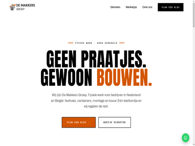 06 08 1 2 20 2026 24 24/7 28 3 43 99531194 aanspreekpunt aanvrag ad ad-hoc administratie af afbouw afgesprok algemen ander app bed bedrijv bedstay bekijk bel belgie bereik bic binn bouw btw bunqnl2a constructies contact container crew daarna dag decor dienst doet doorwerk drie een eerst elk even evenement event factur festival financien fysiek genoeg geregeld gesorteerd gewon goed groep hekwerk hoc houd iban info@demakkersgroep.nl inhuurt interieur juist kant kantoormeubilair kantor klantcontact klus klusdag kluss kort kvk l lever lijn locatie logistiek loopt loss louis m maatwerk mail makker meestal mens mick montag montagewerk navigatie nederland nl06bunq2186978350 nl869028856b01 noodkluss noodopvang offertes opdrachtgever operatie operationel opgericht overal plan plann planning plek podia praatjes prijs privacy referentie regel regelt runner s schakel showrom snel stan stapp stat stelling stemm team tent termijn tijd tijdelijk tijden timmerwerk tuss uitvoer uur v.o.f vast verzekerd vooraf voorstel voorwaard war we werk werkplek werkt werkwijz wij woonruimt zegg zet zoal zonneboiler zorgt