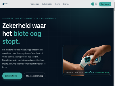 1 11 15 2 2025 2026 4 50k 5656 8 99580403 ae b.v bewijs blot brainport campus casus ce ce-gemarkeerd contact decubitus eindhov elk experimentel gedrev gemarkeerd getroff hetzelfd high huid huidtint inclusiev info@precubitus.nl infrarod jar kennismak klinisch kop kost kvk lez linkedin liv maakt meting mld nabij nabij-infrarod navigatie nir nir-spectroscopie nir-weefselmet nl nwo objectiev octrooi off onderzoeksapparat ontwikkel ontworp oog oordel partner per plan precubitus richting southampton spectroscopie spin spin-off stadium stopt tak take-off tech technologie tu tu/e univ validatie verleend visuel voorbij vroegst waardevol weefselclassificatie weefselmet weefselschad werkt wetenschap word zien zit zorg zorgkost zorgpatient zorgprofessional