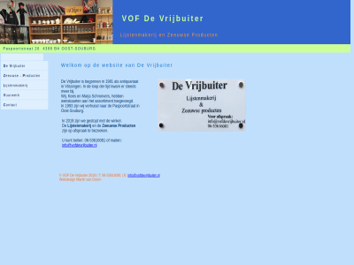 -53616081 06 2019 26 4388 afsprak bell bezoek bh c d doorn e eeuw gestopt ijstenmakerij info@vofdevrijbuiter.nl kunt l lijstenmakerij mail martin ontact oost oost-souburg p paspoortstrat product rijbuiter roduct souburg t uurwerk v vof vrijbuiter we webdesign websit welkom winkel z zeeuw