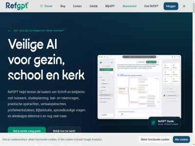 /chat /studio 0 01 02 03 04 05 06 07 1 1.500 12 14 15 1500 17 2 2026 25 2a 3 30 4 4ac 50 6 7 7.000 9 95 aangebod abonnement account actie activeert activer aes aes-gcm af afgeleid afgeschermd agent ai ai-assistent algemen all alledag allen alternatief analyseert analytic android antwoord app apparat argon2id assistent azur b bedrijfsdata begeleid begeleidt begin begrijp begripp behoud beinvloed bekijk belijdenis belijdenisgeschrift benut beschermt bespar bestand betaalt betrouw bibliothek biedt bijbel bijbelstudie binn blog boek brakel bred brein brief bron brondocument bronkeuz bronn bronselectie bronvermeld calvijn chat chatgeschiedenis chatgpt consumenteninformatie contact cookies cookieverklar cookievoorkeur daarna dag databas datavisualisatie denk denkstapp denkt dezelfd digital dilemma docent document documentanalys doner doordacht dordt dordtse-leerregels.pdf downgrad download duidelijk dwaling echt educatief een eerlijk eerst eig elk en encryptie end end-to- eran erop ervar exact examen filtert formuler fotosynthes functies functionel gcm gebruik gebruiker gebruikt gecontroleerd gedraagt gehel gehost gekaderd gekoz gemakzucht genad generer gered gereformeerd geschiedenis getoetst getraind gevoel gewon gezin gezindt gezinn goddelijk googl grammatica gratis grenz groei grondtekst h1 h2 h3 h3.pdf h4 h5 h6 hand handbereik handomdraai heidelberg helder helpt hierhen hoofdstuk houd huiswerk huiswerkcoach i i.p.v identiteit ideologie inclusief informatie inhoud inlogg institut inzet ios jaarlijk jonger jouw juist kader kant kant-en-klar kantteken kennis kennisbank kennismak kent kerk kies kiest kinder klakkeloz klar klassiek klik kompas komt kwaliteit lat leerling leerproces leerregel leert leest ler les lesgeeft lesmateriaal less lesstof levensvrag lez lezer lokal los maand maandelijk magazin mak manier mee meerder meest mijngpt mindmap missie moment morel naslagwerk niemand nieuw nooit notatie omgev onbeperkt onderscheid ondersteund onderweg onderwerp onderwijs o