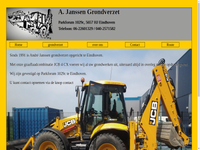-22601329 -2571582 040 06 1029c 1991 4 5657 a andr contact cx eindhov gevestigd graaflaadcombinatie grondverzet grondwerk hj hom janss jcb knop kunt onz opdrachtgever opgericht opnem overleg parkforum rout sind telefon uiteraard via voer wij