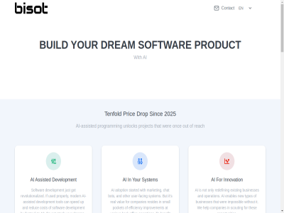 10 2025 5 a accelerat adoption ai ai-assisted ai-savvy and assisted at back be benefit bisot bot build businesses but by can cases chat companies contact cookies cost developer development do does dream drop efficiency enables exist experienced facing factor for fr fraction from got help identify if impossibl improvement innovation it just many market modern ned new nl not now offic onc only operation opportunities other out part part-tim pocket policy pric privacy product programm project properly pursuing reach real redefin reduc replaced resides revolutionalized s savvy scouting search sinc singl small softwar sped started stash strong suitabl system team ten ten-strong tenfold that them thes this tim to tol types unlock up use used user user-fac using value various we websit wer what with without working you your