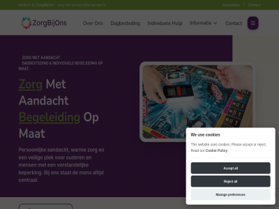 aandacht aanmeld accept all begeleid beperk central contact cookie cookies dagbested hulp individuel informatie manag mat men mens or ouder our person pleas plek policy preferences read reject stat this use uses veilig verstand warm we websit welkom zorg zorgbijon