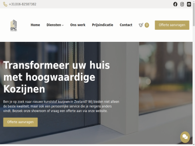 +31 -82587382 0 06 10 2 4382 6 9 99803305 a aanbied aansluit aanvrag aanvull achter advies afsprak allen ander assortiment beglaz bekijk belangrijk beschermd best bezoek bied biedt blijf bovendien btw concurrer contact control daarnaast daarom dienst dienstverlen duurzam echt efficient eig elk emailadres energie energie-efficient epic ervor essentieel fabriek garander garantie gegarandeerd geisoleerd gevestigd hierdor hom hoogst hoogt hoogwaard huis info@epickozijnen.nl inzethorr jar jouw kies kiez klant kleur kozijn kunststof kunt kvk kwalitatiev kwaliteit kwaliteitseis lat lever levertijd maandag maatwerk menu mercuriusweg naast nc nem nergen nieuw nieuwsbrief nl869139897b01 offert onderhoudsarm onderscheidt ontvang onz openingstijd optimal optimaliser passend perfect person plaatsing populairder prijsindicatie prijz product productieproces red regio rolluik scren servic showrom snel snell specialist spel stat sted stelt stijl strengst t/m tel terecht transformer uitgebreid uitstek verkrijg verschill verzend via vind vindt vlissing voldoen volled voordel vrag waarom we websit wek wens werk wij woning woonbehoeft wooncomfort www.epickozijnen.nl zeeland zeker zer zoek zondag zorg