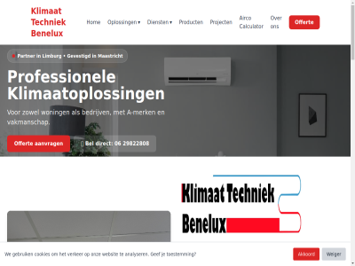 +31 +32 06 12 16 19 2021 2022 2025 2026 24 27 29822808 456 55 6 61 7 8 99939312 a a-merk aanpass aanrader aanvrag absolut advies afwerk airco airconditioner airconditioningsystem aircosystem akkoord algemen all analyser b be bedankt bedrijfsinstallatie bedrijv bekijk bel benelux bespar betrouw binn buit c calculator comfort comfortabel complet cookiebeleid cookies correct denk dienst direct duidelijk echt elk email en energiezuin focus gat gebaseerd gebruik gef gevestigd googl hom hotel huis industrie info@klimaattechniekbenelux.nl installatie installer jong jun justin kantor klant klimaatoploss klimat koel kvk kwaliteit lever limburg liviu luna m maart maastricht mat maxim mb mee mei merk milan montag mooi net nl offert okt onderhoud onderhoudsvoorwaard onz oplever oploss particulier partner perfect positief prioriteit privacyverklar product professionaliteit professionel project recensies recht retail review schrijf serverruimt servic services situatie still system techniek telefon toestemm uitgelegd uitstek v vakmanschap verker verkop verwarm voorbehoud we websit weiger werkgebied werkt wij woning woonkamer zakelijk zoner zorg zowel