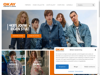 0 2026 40 45 accepter acties actuel all apparat assortiment beher bekend bekijk bepaald best bezig bied binnenkort bred collectie collecties collega contact cookiebeleid cookies dag dames dameskled een eig en/of energie enthousiast ervar even fashion functies ga gebruik geeft gegeven gewon grag hel help her herenkled herenmerk id informatie instagram intrekt invloed item jean jou jouw juist kies kijk klant krijg leuk leukst liefst media meld merk mogelijk mooi mor nadel next nieuw nieuwsbrief okay okay.fashionjeans okayfashionjean ontdek ontwikkeld onz outfit plek previous privacybeleid privacyverklar raadpleg rondkijk s sit slan social stemm stijl surfgedrag team technologieen tip toestemm tuss uitkiez uniek vacatures vast verwerk volg voorkeur we webzuiver weiger welk werk wij winkel zien zoal zoek