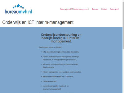 aanbod achtergrond adviser afsprak all apeldoorn arnhem bedrijfskund bedrijv begeleid beschrijv budo-ryu.nl collegial consultatie contact crisismanagement dienst dienstenpagina docent ede eerstegrad ga hoger ict implementatie interim interim-management interim-werkzam it it-dienst mail mak management nederland nt2 nt2-docent onderwijs onderwijsondersteun onz organisaties privacybeleid professionel programmamanagement project recht regio tal toelicht transformatie transitie uitgebreider voorbeeld voorbehoud voortgezet vrag vrijblijv werkzam wilt