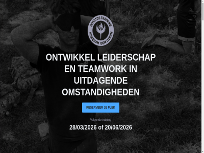 08.00 10 14 18.00 20 20/06/2026 2025 2026 28 28/03/2026 5 aanrad actie actie-intelligent af aftermovie afwissel allemal alpha bedankt bedenktijd begeleid behal behoud bereik besliss betal beter bevrijd bevrijdingsfas binn blijv bouwt burger central comfortzon concret control dag dagelijk datum deelnemer defensie dennis direct disciplin diver doel doorbrek doorzettingsvermog druk durend echt eenheid eind eis elkar ervar exercis exfiltratie exfiltratiefas experienc fases final fit focus fysiek garantie gav gebaseerd gecombineerd gefocust gehaald geholp geld geld-terug-garantie genoeg genom gevechtsbereid gewon gijzelar goed hardlop houd houdt ijzersterk ijzingwek individueel infiltratie infiltratiefas intelligent invictos inzicht jij jou jullie juni justitie kalm klar klik km konink kracht krijgsgevang lang lastig lat led leert legg leiderschap leiding ler levensless locatie locaties lokalisatie lokalisatiefas maakt maart mak manier marechaussee mei mental merk militair mindset minimal missie moet nem oefen omschrijv omstand ontdek ontwikkel onz opdracht operation opleid patron person plek politie prester realistisch reserver rogerio rotterdam rout rust s samenwerk scenario selecties sneller som special speciale-en start stat stel stond stressopdracht tak team teamverband teamwork tegenslag tek termijn terug test tijden tim trainer training trotser uitdag ultiem uniek uur veerkracht veerkrachtiger vergrot verschill versterk vier voer volgend volled vormt vrag waarom war we weerbaarder weerbar wel welk werk werkzam wij zaterdag zeker zelf zelfbeheers zien zowel