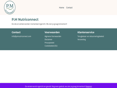 algm binnenkort contact cookiebeleid disclaimer eu even geduld gevuld grag hom info@pmnutriconnect.com ingericht klantenservic momentel neger nutriconnect p.m pm privacybeleid retourneringsbeleid sit terugbetal verzend voorwaard we winkel zien