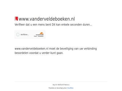 93b55cbf2fdedcca actie bent beoordel beveil cloudflar even gan geduld id kunt men onderstaand prestaties ray verbind verder verifieer voer voordat www.vanderveldeboeken.nl